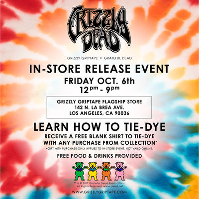 Grizzly Griptape X Grateful Dead In-store release event Friday 10.6.17