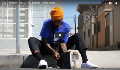 Boo Johnson Fall 17 Pro Griptape Commercial