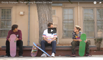 Grizzly Griptape - The McClung Brothers Get Clear